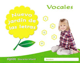 NUEVO JARDIN LETRAS VOCALES EI 17 LECTOESCRITURA | AA,VV | 9788490677292 (Algaida Editores Texto)
